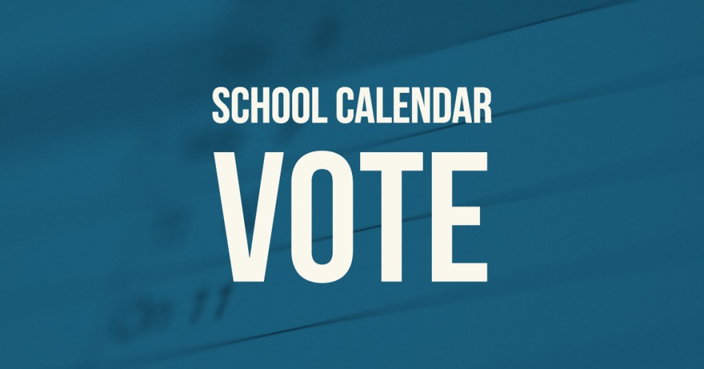 School Calendar Vote